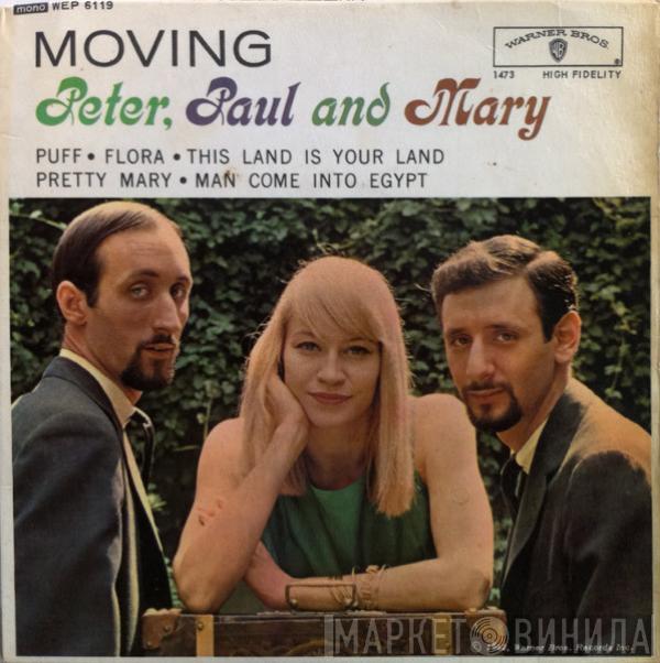 Peter, Paul & Mary - Moving