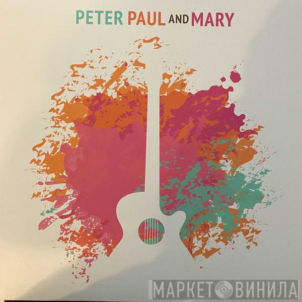 Peter, Paul & Mary - The Original Debut Recording