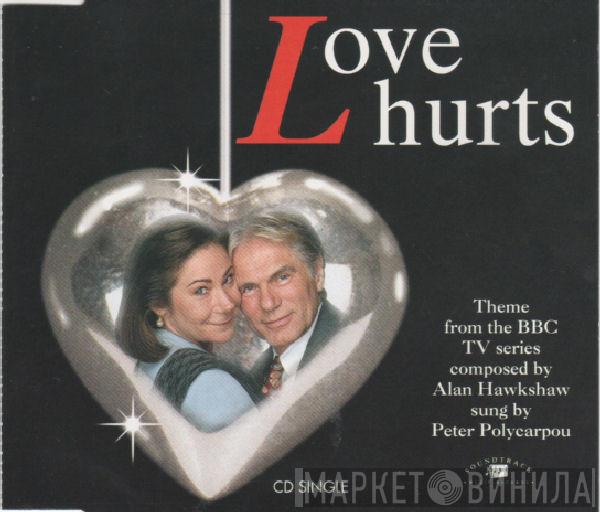Peter Polycarpou - Love Hurts