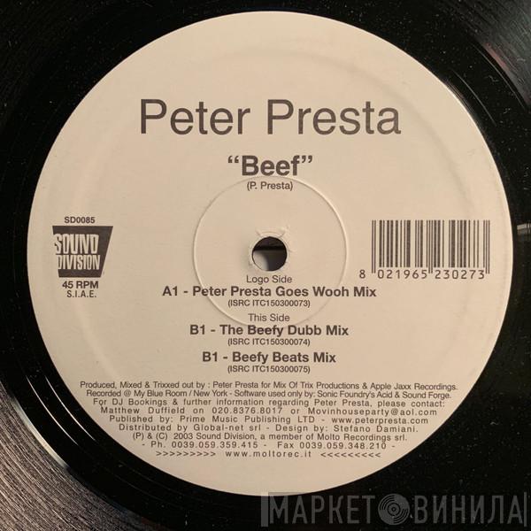 Peter Presta - Beef