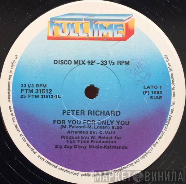 Peter Richard - For You For Only You