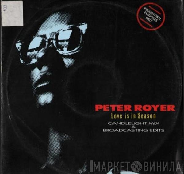 Peter Royer, Dexter Wansel - Love Is In Season