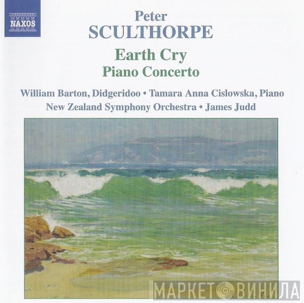 Peter Sculthorpe, William Barton, Tamara Anna Cislowska, The New Zealand Symphony Orchestra, James Judd - Earth Cry / Piano Concerto