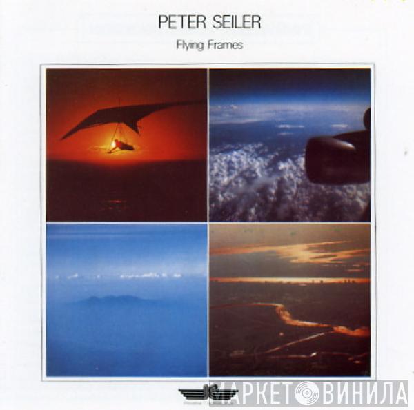 Peter Seiler - Flying Frames