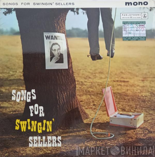 Peter Sellers - Songs For Swingin' Sellers