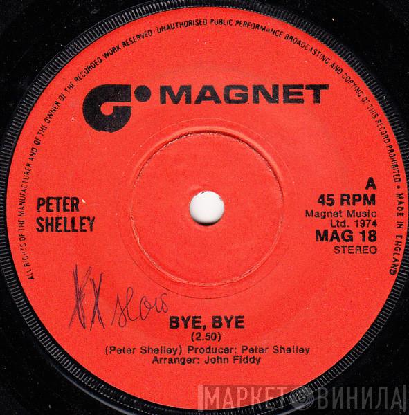 Peter Shelley - Bye, Bye
