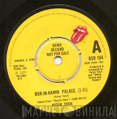  Peter Tosh  - Buk-In-Hamm Palace/The Day The Dollar Die
