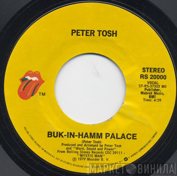  Peter Tosh  - Buk-In-Hamm Palace