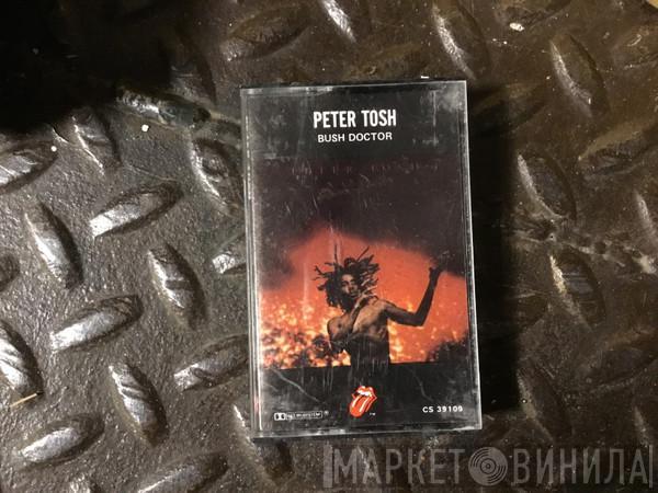 Peter Tosh  - Bush Doctor