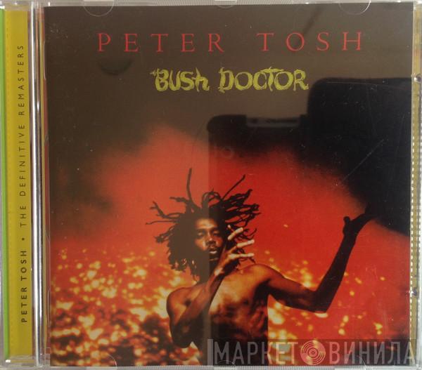  Peter Tosh  - Bush Doctor