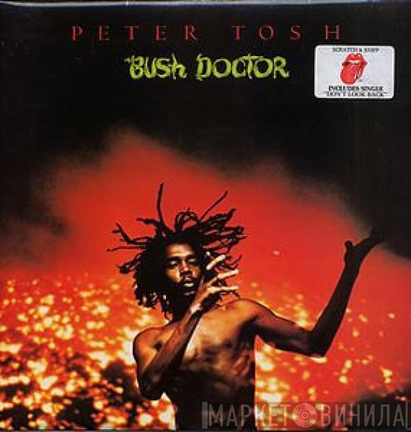  Peter Tosh  - Bush Doctor