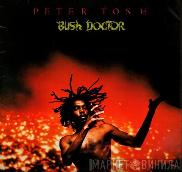 Peter Tosh - Bush Doctor