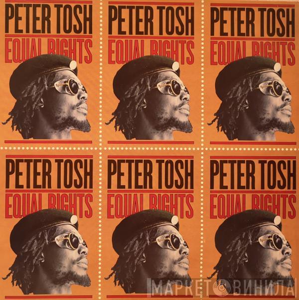  Peter Tosh  - Equal Rights