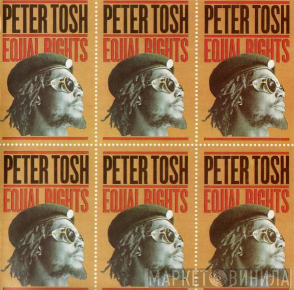  Peter Tosh  - Equal Rights