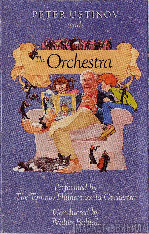 , Peter Ustinov  Toronto Philharmonia Orchestra  - Peter Ustinov Reads The Orchestra