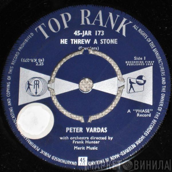 Peter Vardas - He Threw A Stone