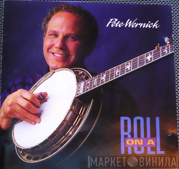 Peter Wernick - On A Roll