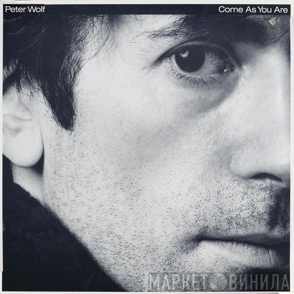 Peter Wolf - Come As You Are