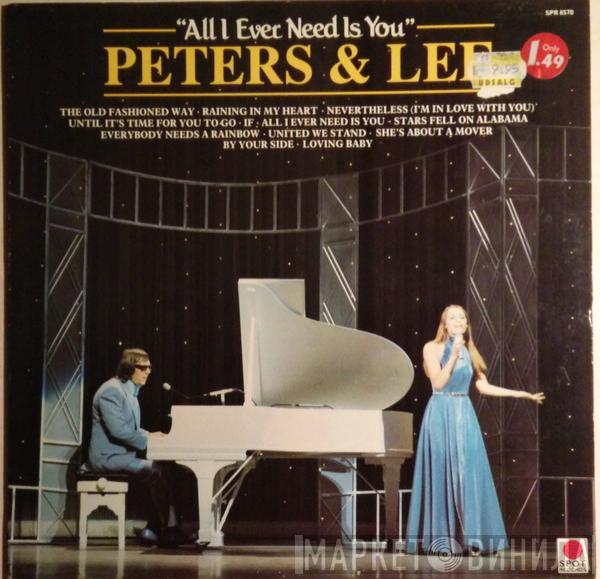  Peters & Lee  - All I Ever Need Is You