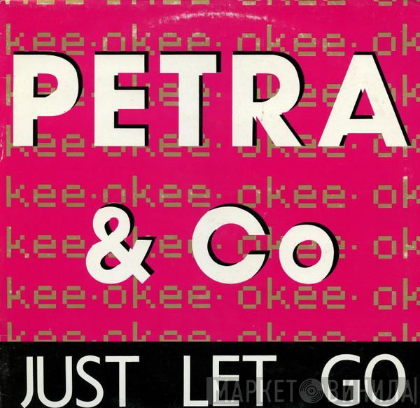  Petra & Co  - Just Let Go / Laat Je Gaan