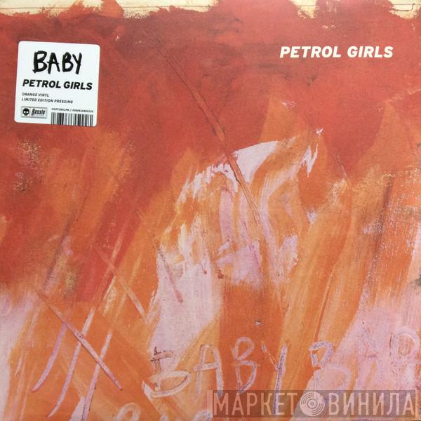 Petrol Girls - Baby