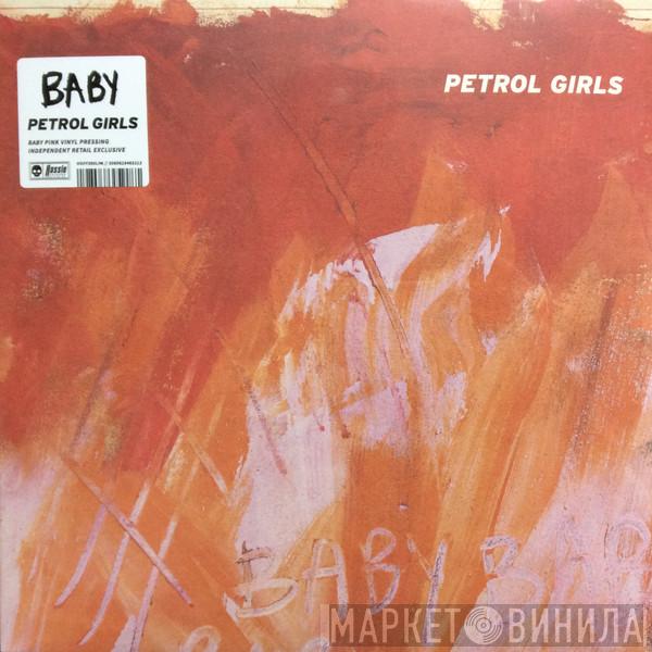 Petrol Girls - Baby