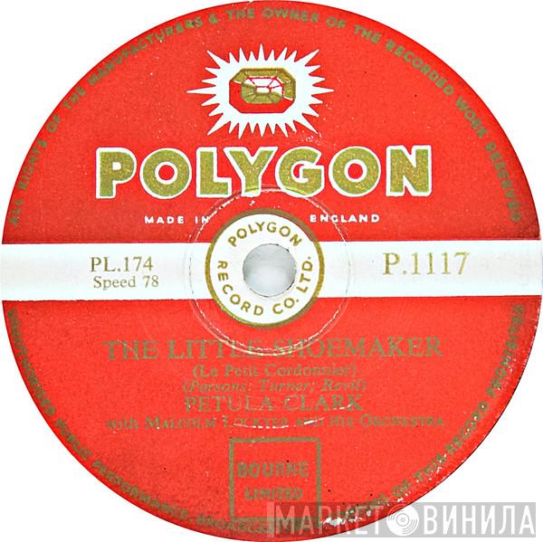 Petula Clark, The Malcolm Lockyer Orchestra - The Little Shoemaker / Helpless