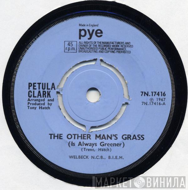  Petula Clark  - The Other Man's Grass Is Always Greener / At The Crossroads