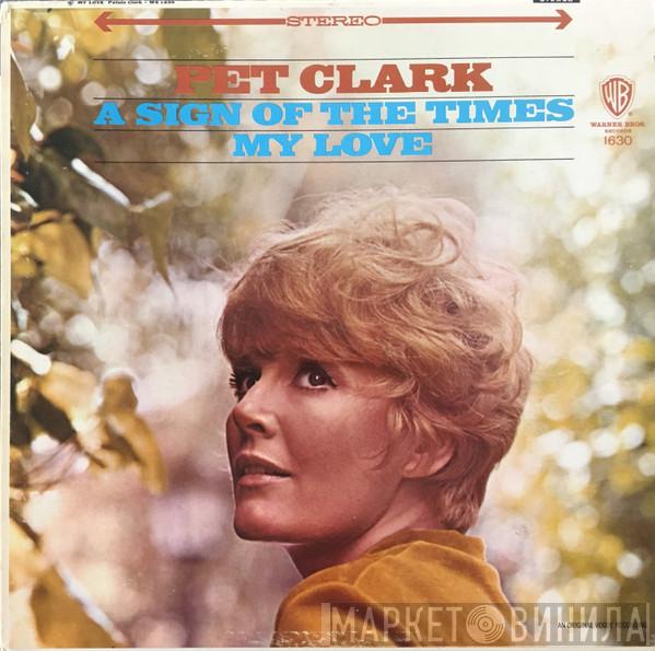 Petula Clark - A Sign of the Times / My Love