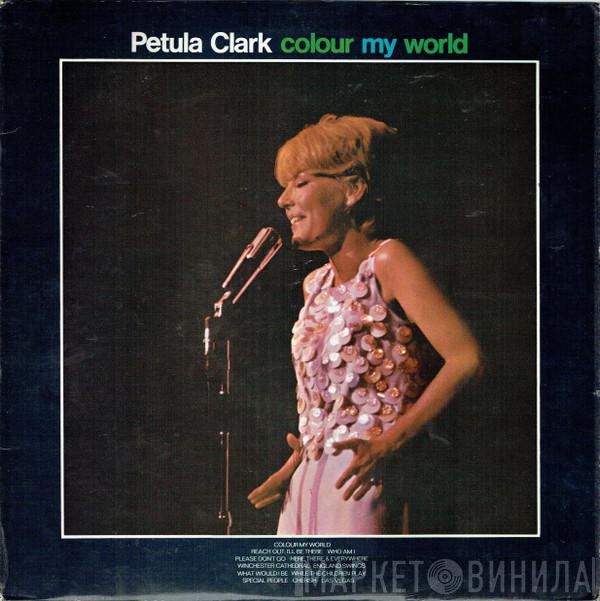 Petula Clark - Colour My World