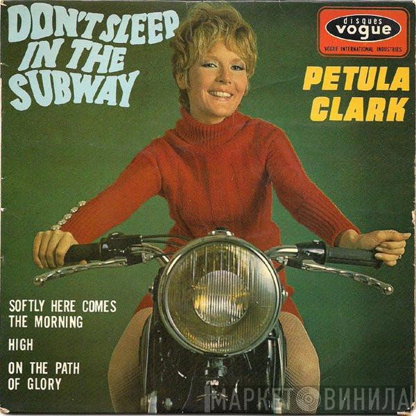 Petula Clark - Don't Sleep In The Subway