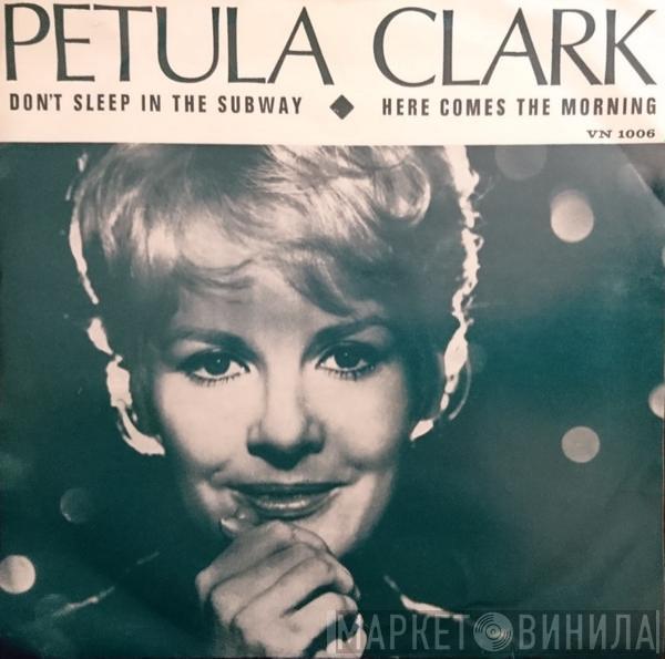  Petula Clark  - Don't Sleep In The Subway