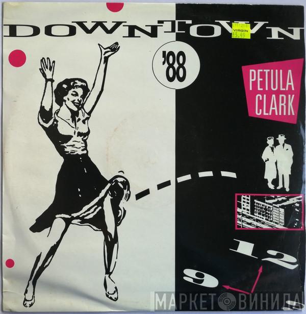 Petula Clark - Downtown '88