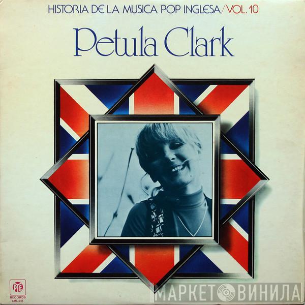 Petula Clark - Historia De La Música Pop Inglesa / Vol. 10