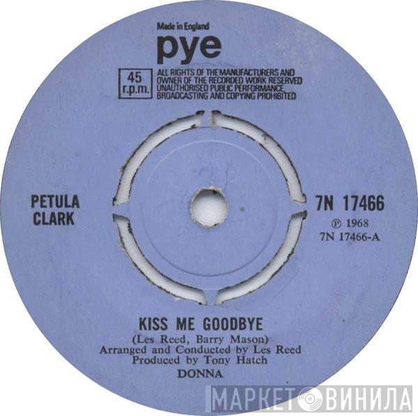 Petula Clark - Kiss Me Goodbye