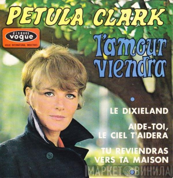 Petula Clark - L'amour Viendra