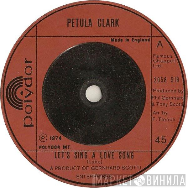 Petula Clark - Let's Sing A Love Song
