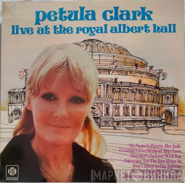  Petula Clark  - Live At The Royal Albert Hall