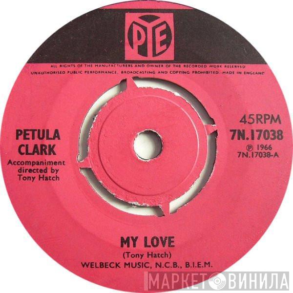  Petula Clark  - My Love