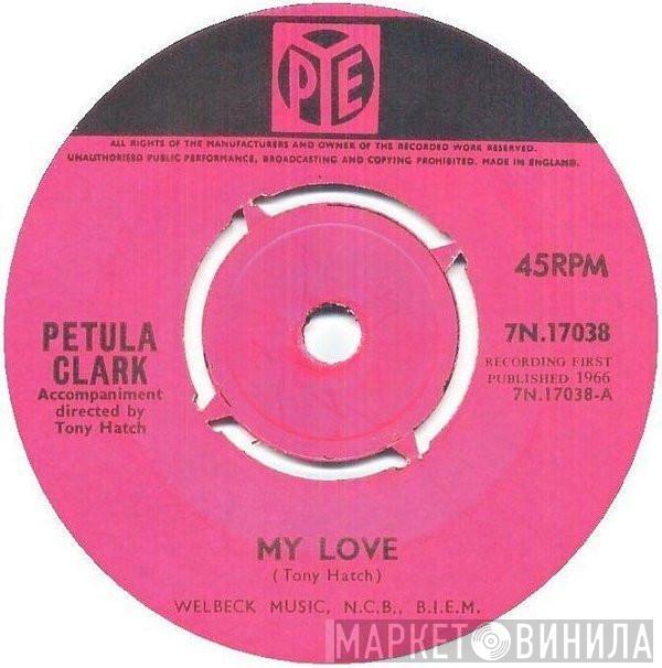 Petula Clark - My Love