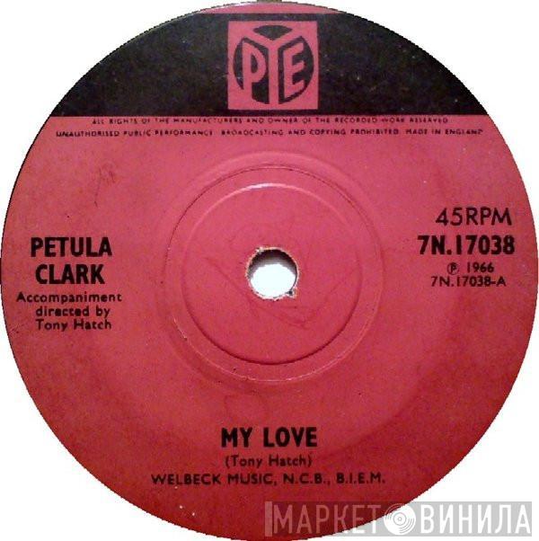 Petula Clark - My Love