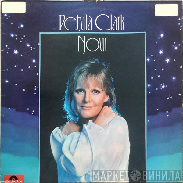 Petula Clark - Now