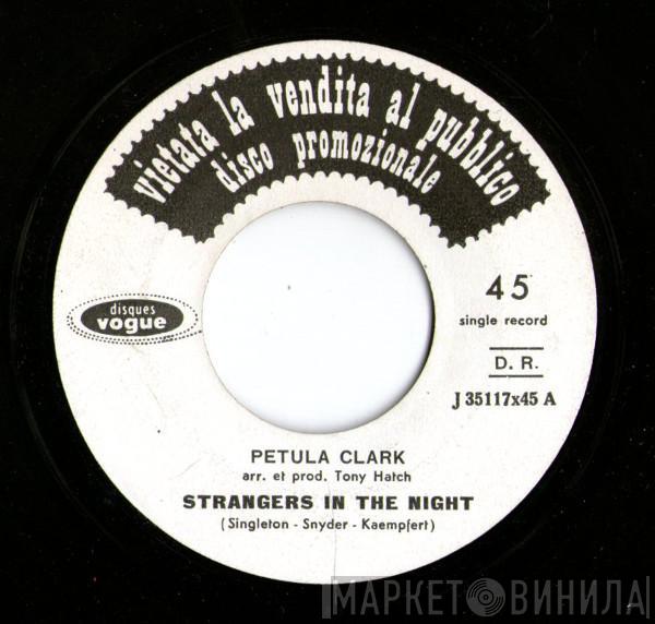 Petula Clark - Strangers In The Night