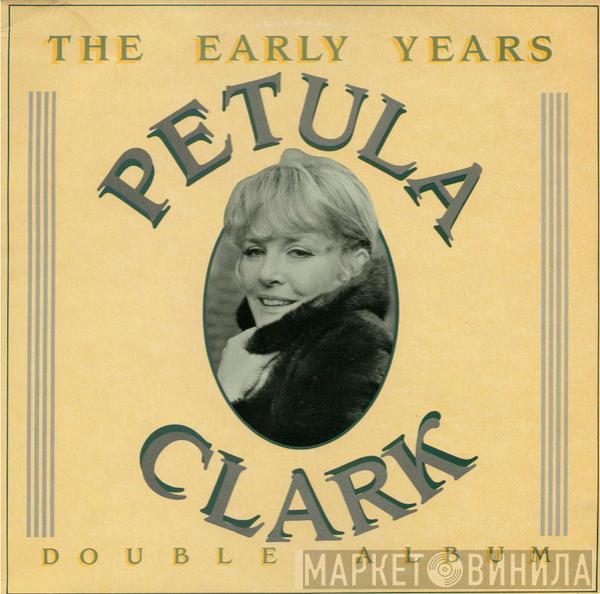 Petula Clark - The Early Years