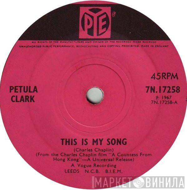 Petula Clark - This Is My Song