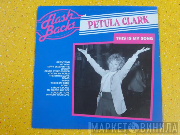 Petula Clark - This Is My Song