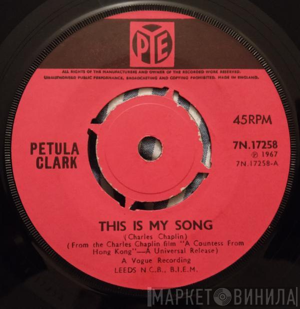Petula Clark - This Is My Song