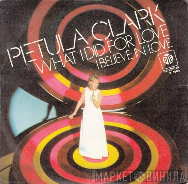 Petula Clark - What I Did For Love