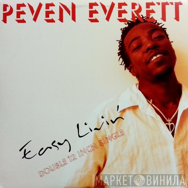 Peven Everett - Easy Livin'