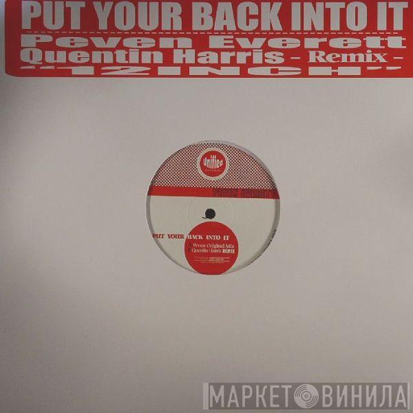 Peven Everett - Put Your Back Into It
